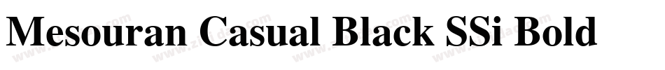 Mesouran Casual Black SSi Bold字体转换